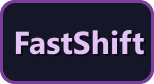 FastShift